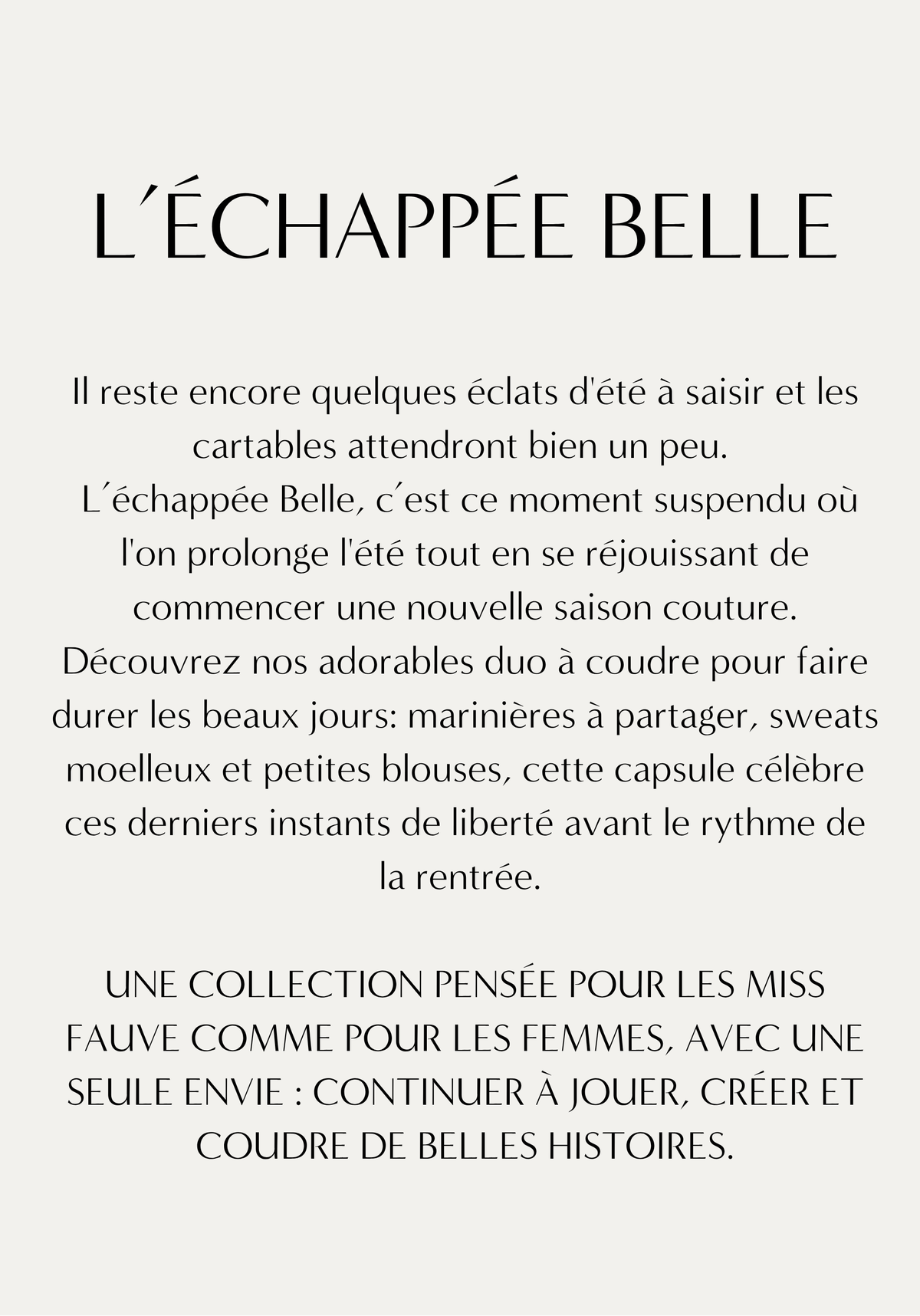 Le Lookbook de la capsule L'Échappée Belle